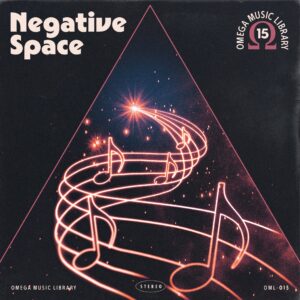 Omega Music Library Vol. 15 — Negative Space album cover